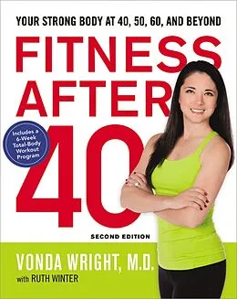 E-Book (epub) Fitness After 40 von Vonda Wright, Ruth Winter