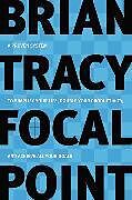 Broché Focal Point de B Tracy