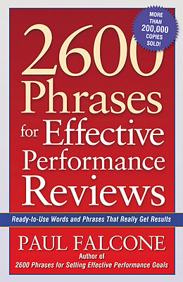 Kartonierter Einband 2600 Phrases for Effective Performance Reviews von Paul Falcone