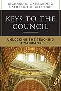 E-Book (epub) Keys to the Council von Richard R. Gaillardetz, Catherine Clifford