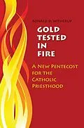 E-Book (epub) Gold Tested in Fire von Ronald D. Witherup