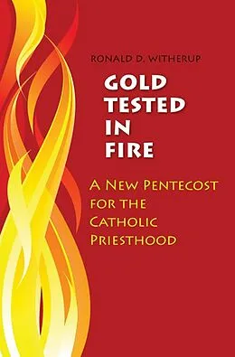 E-Book (epub) Gold Tested in Fire von Ronald D. Witherup