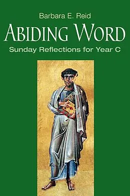 E-Book (epub) Abiding Word von Barbara E. Reid