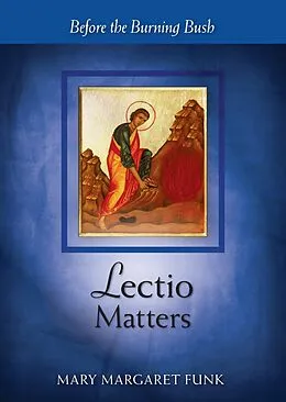 E-Book (epub) Lectio Matters von Mary Margaret Funk