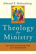E-Book (epub) Theology for Ministry von Edward P. Hahnenberg