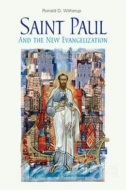 E-Book (epub) Saint Paul and the New Evangelization von Ronald D. Witherup