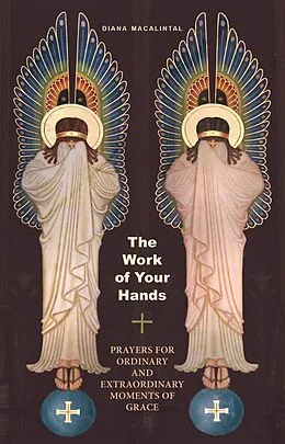 E-Book (epub) The Work of Your Hands von Diana Macalintal