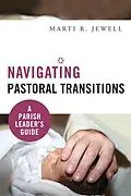 E-Book (epub) Navigating Pastoral Transitions von Marti R. Jewell
