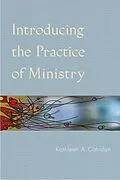 E-Book (epub) Introducing the Practice of Ministry von Kathleen A. Cahalan