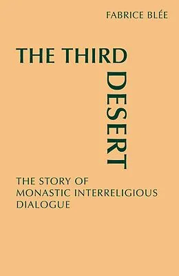 E-Book (epub) The Third Desert von Fabrice Blee