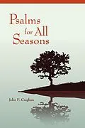 E-Book (epub) Psalms for All Seasons von John F. Craghan