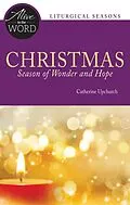 E-Book (epub) Christmas, Season of Wonder and Hope von Catherine Upchurch