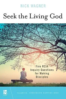 E-Book (epub) Seek the Living God von Nick Wagner