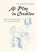 E-Book (epub) At Play in Creation von Christopher Pramuk