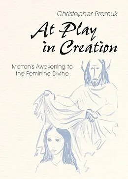 E-Book (epub) At Play in Creation von Christopher Pramuk