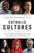 E-Book (epub) Catholic Cultures von Patricia Wittberg