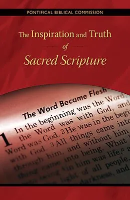 E-Book (epub) The Inspiration and Truth of Sacred Scripture von Pontifical Biblical Commission
