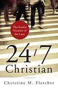 E-Book (epub) 24/7 Christian von Christine M. Fletcher