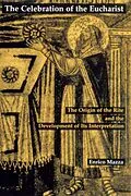 E-Book (epub) The Celebration of Eucharist von Enrico Mazza
