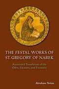 E-Book (epub) The Festal Works of St. Gregory of Narek von Abraham Terian