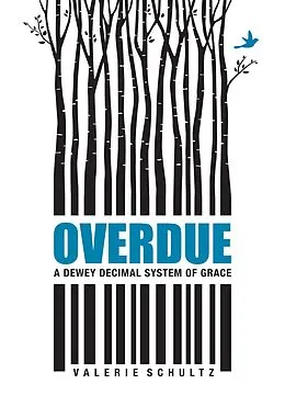 E-Book (epub) Overdue von Valerie Schultz
