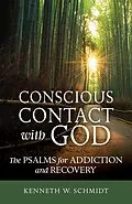 ePUB Conscious Contact with God von Kenneth W. Schmidt