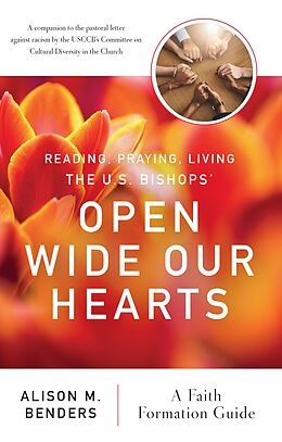 eBook (epub) Reading, Praying, Living The US Bishops' Open Wide Our Hearts de Alison Mearns Benders