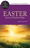 E-Book (epub) Easter, Season of Realized Hope von Catherine Upchurch