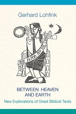 E-Book (epub) Between Heaven and Earth von Gerhard Lohfink