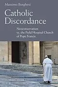 E-Book (epub) Catholic Discordance von Massimo Borghesi
