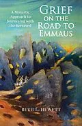 E-Book (epub) Grief on the Road to Emmaus von Beth L Hewett