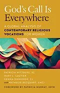 E-Book (epub) God's Call Is Everywhere von Patricia Wittberg, Mary L. Gautier, Gemma Simmonds