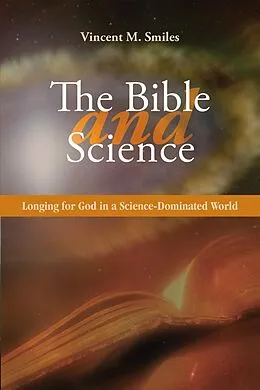 E-Book (epub) The Bible and Science von Vincent Smiles