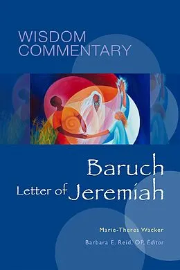 E-Book (epub) Baruch and the Letter of Jeremiah von Marie-Theres Wacker