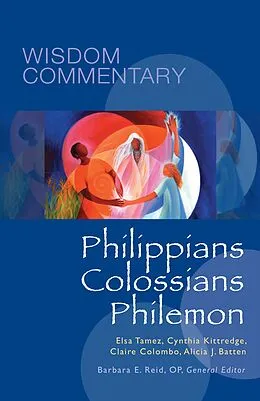E-Book (epub) Philippians, Colossians, Philemon von Elsa Tamez, Cynthia Briggs Kittredge, Claire Miller Colombo