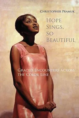 E-Book (epub) Hope Sings, So Beautiful von Christopher Pramuk