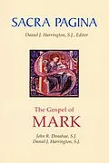 E-Book (epub) Sacra Pagina: The Gospel of Mark von John R. Donahue, Daniel J. Harrington