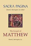 E-Book (epub) Sacra Pagina: The Gospel of Matthew von Daniel J. Harrington