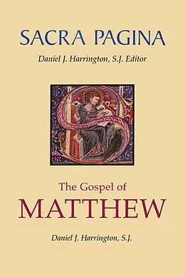 E-Book (epub) Sacra Pagina: The Gospel of Matthew von Daniel J. Harrington