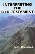E-Book (epub) Interpreting the Old Testament von Daniel J. Harrington