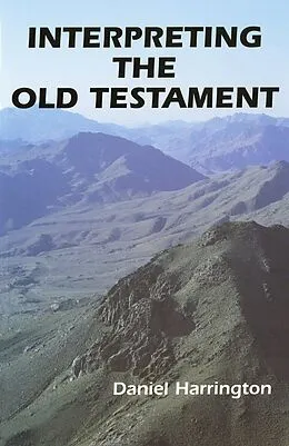 E-Book (epub) Interpreting the Old Testament von Daniel J. Harrington
