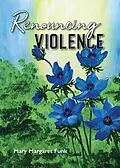 E-Book (epub) Renouncing Violence von Mary Margaret Funk