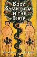 E-Book (epub) Body Symbolism in the Bible von Silvia Schroer, Thomas Staubli