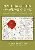 E-Book (epub) Planting Letters and Weaving Lines von Jonathan Homrighausen