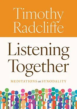E-Book (epub) Listening Together von Timothy Radcliffe