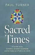 E-Book (epub) Sacred Times von Paul Turner