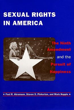 eBook (epub) Sexual Rights in America de Paul R. Abramson, Steven D. Pinkerton, Mark Huppin