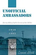 E-Book (epub) Unofficial Ambassadors von Donna Alvah