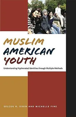 E-Book (pdf) Muslim American Youth von Michelle Fine