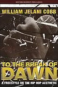 E-Book (epub) To the Break of Dawn von William Jelani Cobb